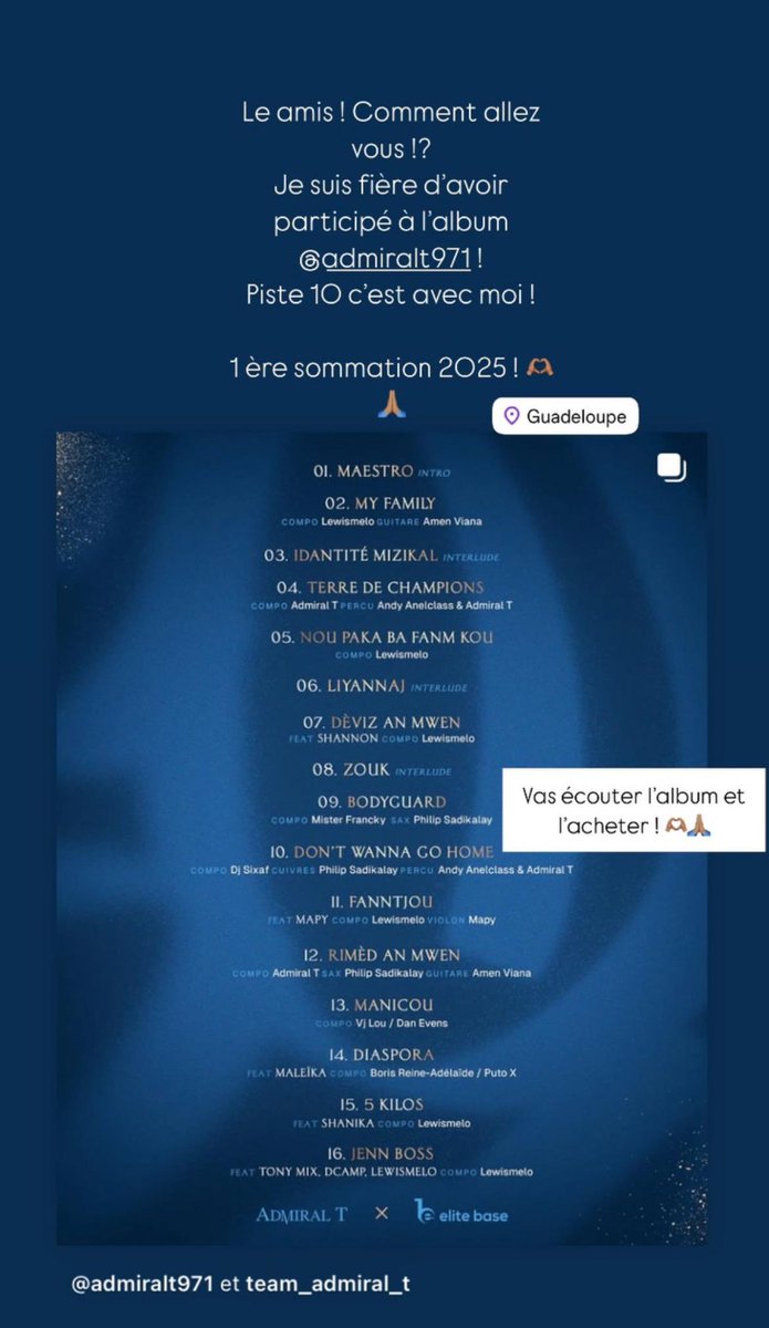 Le amis ! Comment allez vous !? 
Je suis fière d’avoir participé à l’album d’ADMIRAL T ! Piste 10 c’est avec moi ! 

1 ère sommation 2025 ! 🫶🏽🙏🏽
