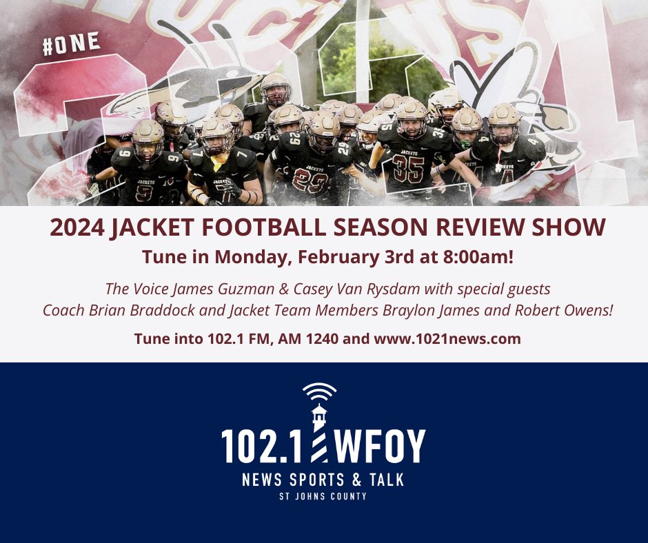 Check out the St Johns Cnty Morning News w/ Larry Altman on Monday, Feb. 3rd for the Jackets Football 2024 Season Review Radio Show w/ James Guzman &amp; Casey Van Rysdam &amp; guests Coach Brian Braddock, &amp; Jackets Braylon James &amp; Robert Owens! Tune in at 8am on 102.1 FM, AM 1240.