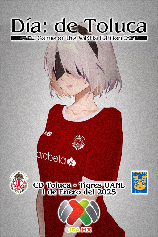 DiaDeToluca's tweet photo. ❤️ 𝐃𝐢𝐚 𝐝𝐞 𝐓𝐨𝐥𝐮𝐜𝐚 #DiaDeToluca ❤️

Vamos por la victoria en la jornada 5 de la @LigaBBVAMX 

@TolucaFC 🔥 vs @TigresOficial 🐯

#SomosElToluca #TuMismaSangre #DiablosTwitteros #Anime #NieRAutomata #NieR #2B https://t.co/7MJAwu48Xy