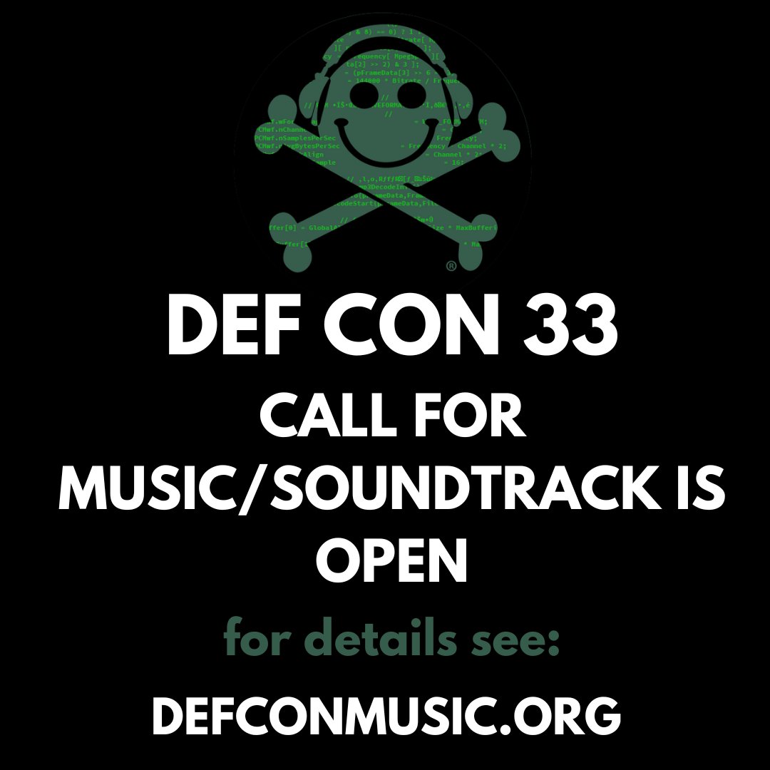 defcon_music's tweet image. CALL FOR MUSIC! It&apos;s time! Go check out Defconmusic.org for details! The mighty DEF CON conference is upon us! (Defcon.org)

#defcon #defcon33 #music #dj #producers #artists #synths #bands #entertainment #infosec @defcon @DefconParrot