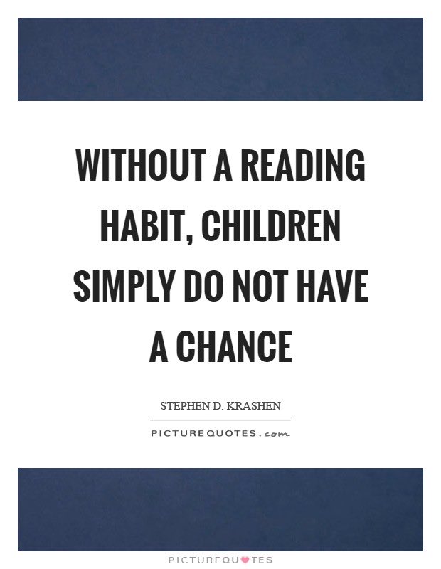 Every night a reader - these moments add up to a life time of greater opportunities.