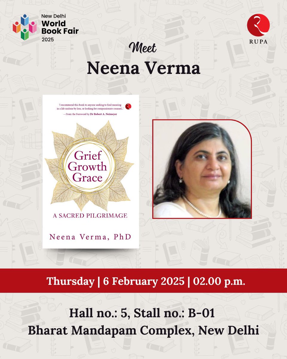 Those visiting New Delhi World Book Fair 2025, let us meet at <a href="/Rupa_Books/">Rupa Publications</a> Stall No B-01, Hall 5 on 6th Feb at 2 pm. Happy to interact with discerning readers on the complex topics of #grief #loss #posttraumaticgrowth &amp; my book #griefgrowthgrace 

#WBF2025 #books #authors