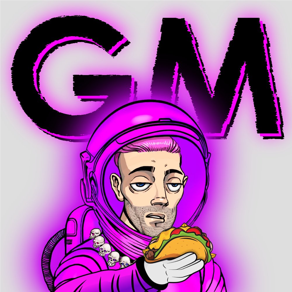 gm web3 frens.

Say it back if you love tacos on Tuesday 🌮