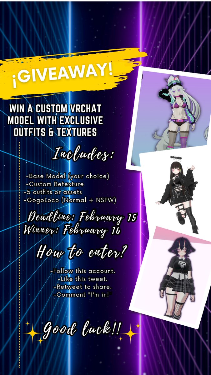 ✦¡SORTEO!✦
¡Gana un modelo personalizado para VRChat!
Fecha límite: 15 de Febrero
Anuncio del ganador: 16 de febrero
¿Cómo participar?
Sigue esta cuenta.
Dale Me Gusta a este tweet.
RT para compartir.
Comenta ¡Participo!
¡Mucha suerte!
#VRChat_world紹介 #Giveaway #SorteoVRChat