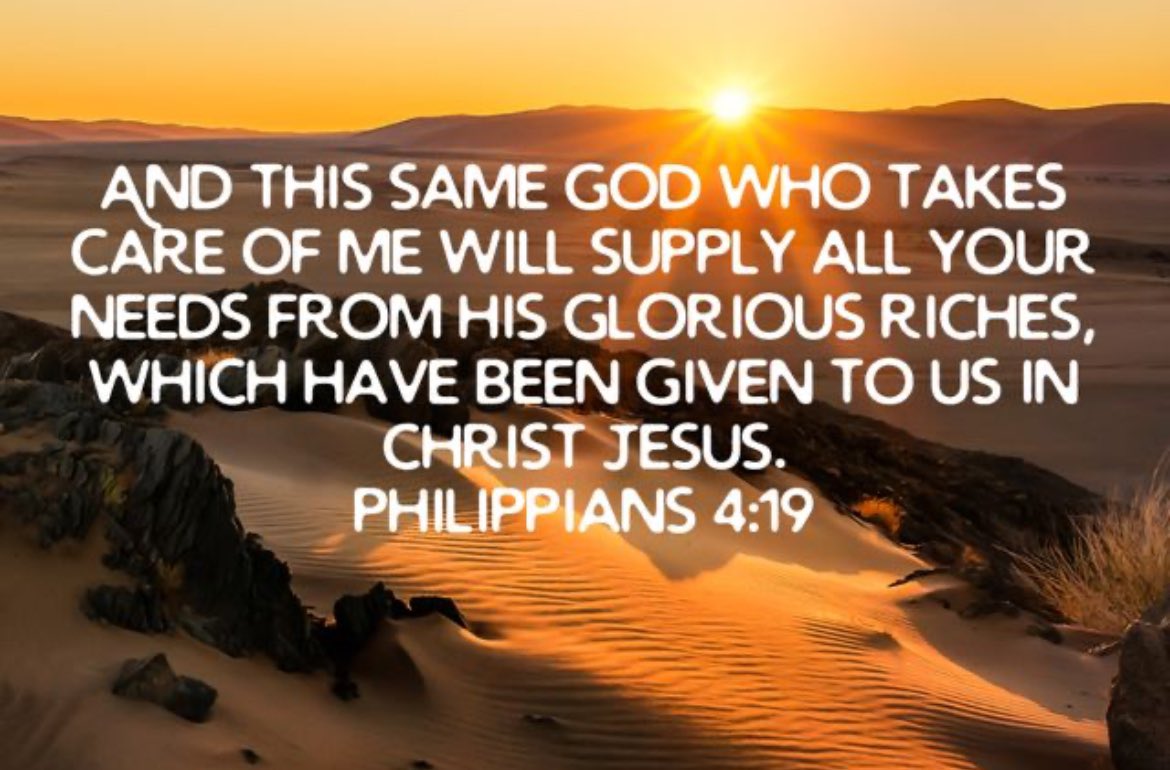 hhm3rd's tweet image. And this same God who takes care of me will supply all your needs from his glorious riches, which have been given to us in Christ Jesus.