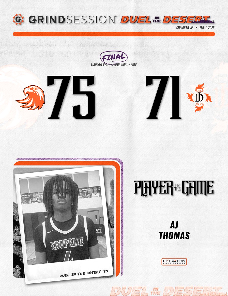 FINAL
Eduprize Prep (AZ) 75
SFBA Trinity Prep (NV) 71
Player of the Game: AJ Thomas