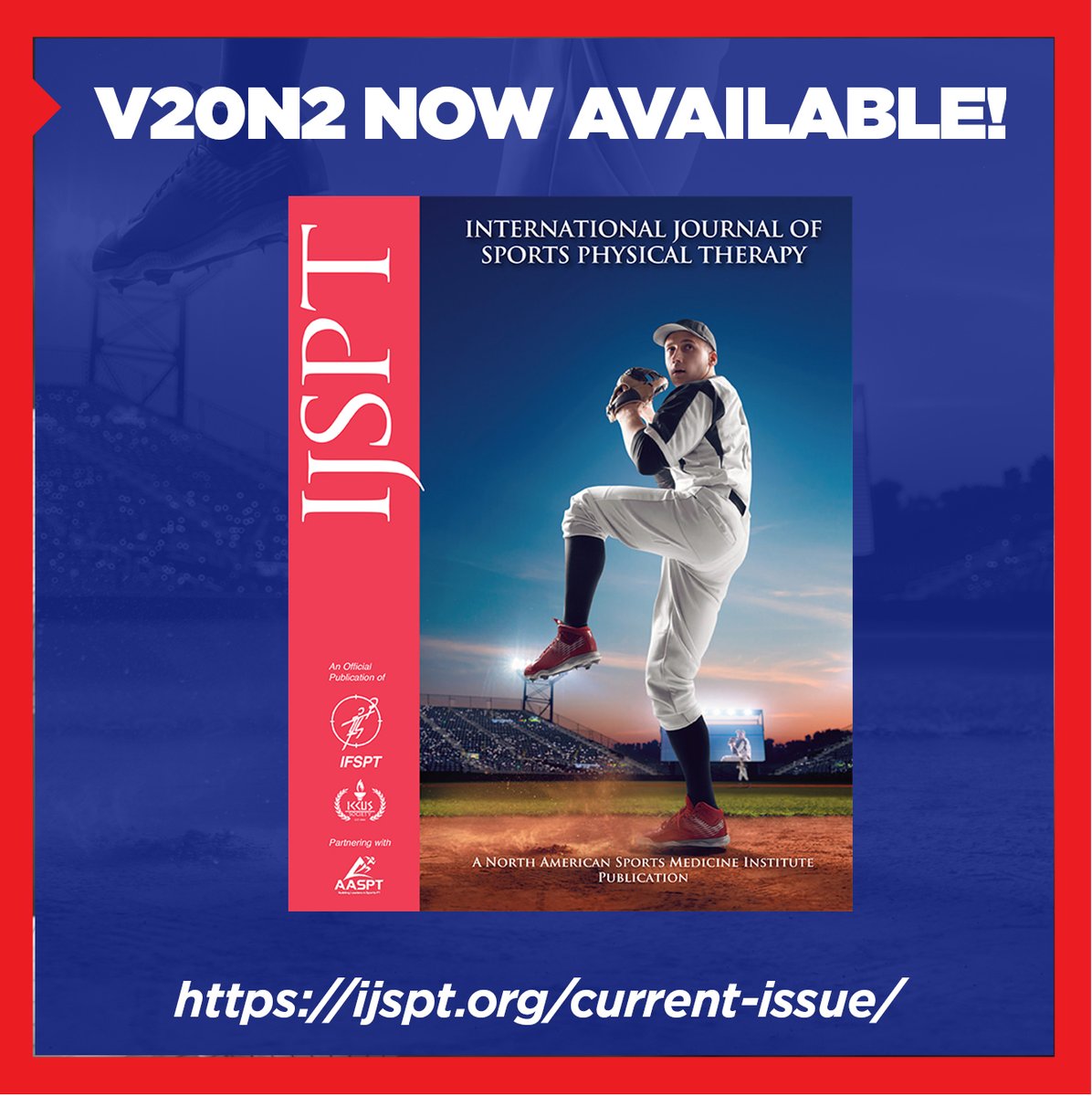 READ NOW!

VOLUME 20, NUMBER 2 NOW AVAILALE!

ijspt.org/current-issue/