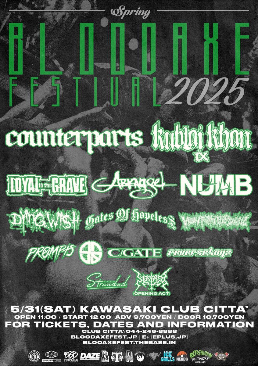 CLUBCITTA_1988's tweet photo. 【🎫チケット販売中！】

■5/31(土)
BLOODAXE FESTIVAL SPRING 2025
OPEN 11:00 / START 12:00

🎫前売り ￥9,700(ドリンク代別)
https://t.co/0eypN21zF2

公演詳細はHPをチェック！
https://t.co/qLjlR6IxIa

#BloodaxeFestival #クラブチッタ #clubcitta https://t.co/SjzJKBc9wL