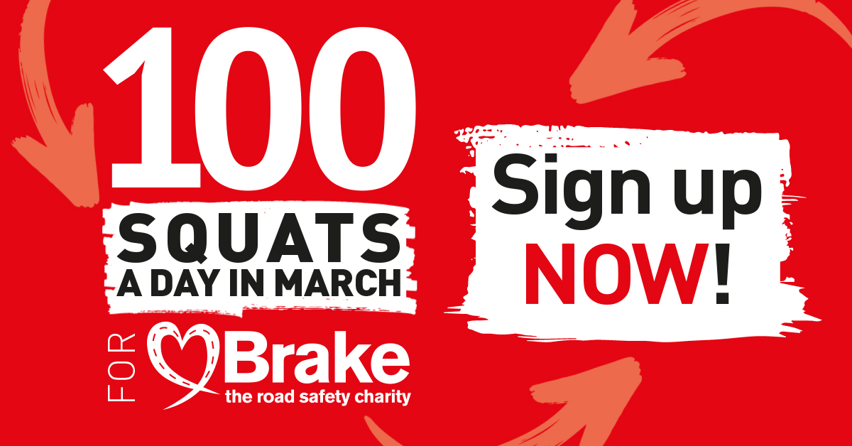 Brakecharity's tweet photo. Ready to take on a challenge that gets you moving and makes a difference? Sign up for 100 Squats a Day in March and help support our vital work for road victims.

✅ Sign up today https://t.co/oo7ZeJnjuf
✅ Set up your fundraising page
✅  Smash your daily squat goal https://t.co/BWZkPNxuzh