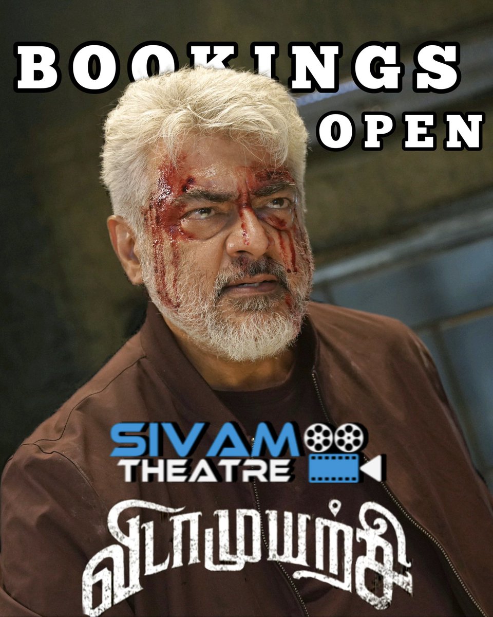 #vidamuyarchi 
#VidaamuyarchiFromFeb6 
#VidaaMuyarchiBookings 
#VidaamuyarchiFeastOnFeb6th 
#vidamuyarchiblockbusterbookings #VidaamuyarchiFDFS 

Online Bookings Open
sivamtheatre.com
<a href="/SivamTheatre/">Sivam Theatre</a>