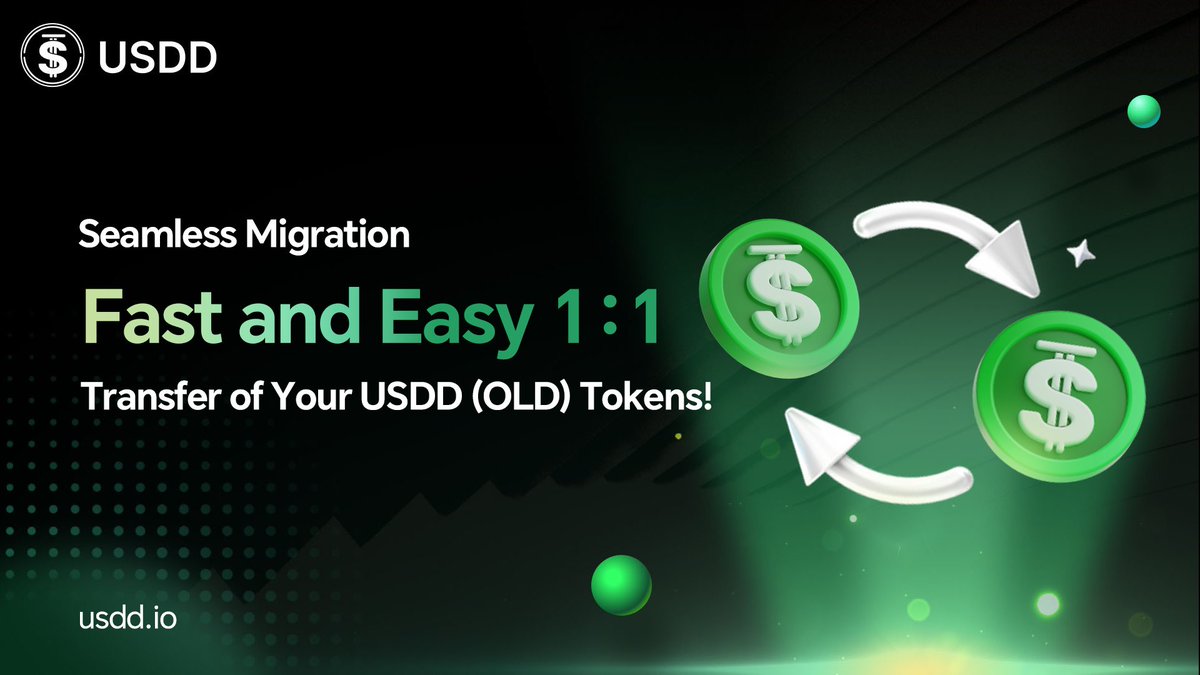 🚀 Transitioning your USDDOLD tokens to USDD 2.0 has never been easier! Migrate your tokens to USDD 2.0 and join the staking campaign to start earning returns today!

🔁 Enjoy a fast and seamless 1:1 transfer with one-click migration
✅ Zero service fees for smooth migration
🔗