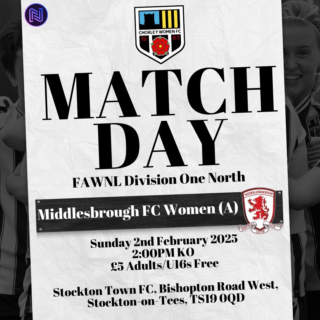 chorleywomenfc's tweet photo. ⚽️ IT’S MATCH DAY! ⚽️ 

A big day ahead as we travel to face @BoroWomen in the @FAWNL Division One North 👊 

It’s a top four clash today with Chorley Women currently sitting 2nd in the league and Middlesbrough in 4th. 

Safe travels to everyone joining us at Stockton Town FC 🫶 

Come on Chorley! 🖤🤍 

#chorleywomenfc #equalgame