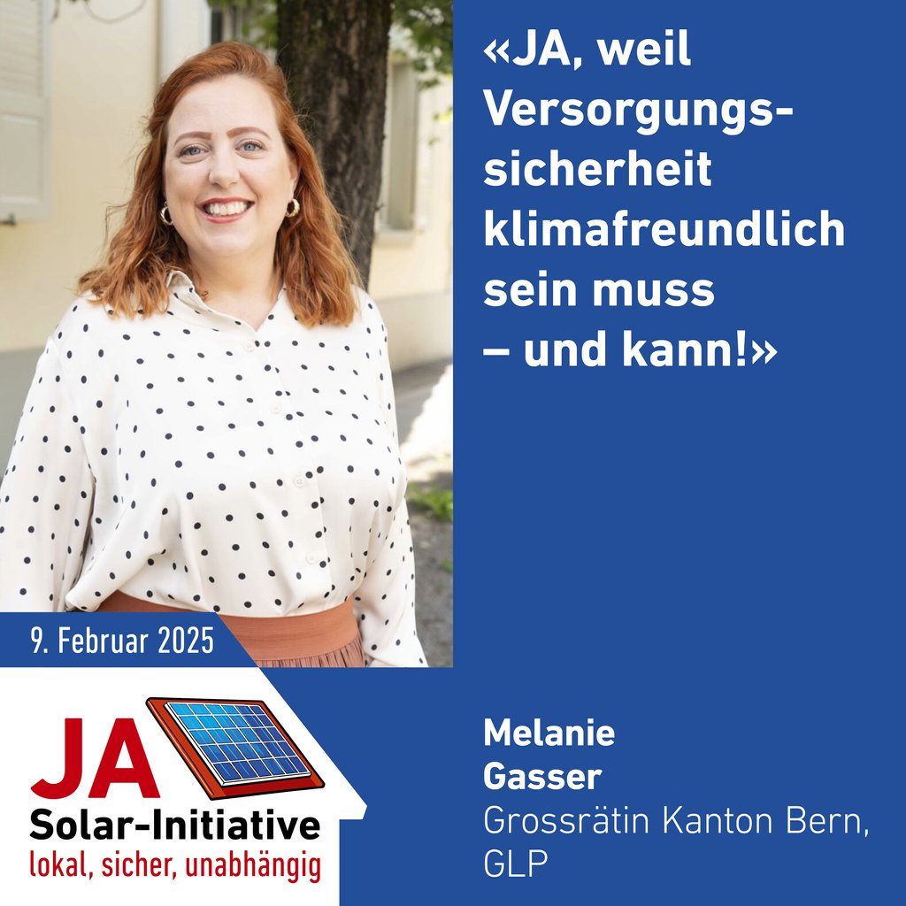 „JA, weil Versorgungssicherheit klimafreundlich sein muss – und kann!“ – Melanie Gasser, Grossrätin GLP

Die Solar-Initiative macht Versorgungssicherheit umweltfreundlich und zukunftsfähig. Ein doppeltes JA sichert die Energie von morgen. 🌞🌿⚡