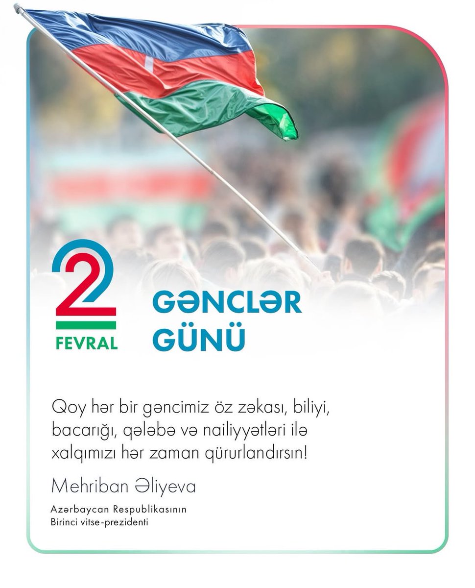 Hörmətli Gənclər,

2 fevral Gənclər Günü münasibətilə hər birinizi təbrik edirəm. Siz, ölkəmizin gələcəyini formalaşdıran güc və enerjisizsiniz. Hər birinizin uğurlu və parlaq bir gələcək qurmasını diləyirəm.

Gələcək sizin əlinizdədir!
#GənclərGünü