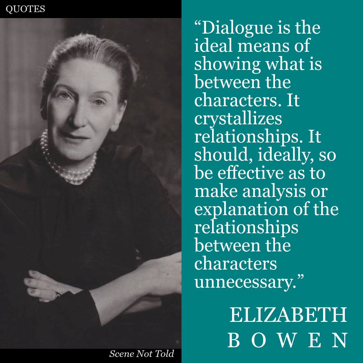 SceneNotTold's tweet image. Let your characters speak for themselves—great dialogue reveals more than description ever could. #ShowDontTell #CreativeWritingCourse #CreativeWritingTips #ElizabethBowen