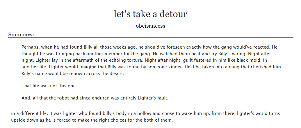 "let's take a detour"    
✧ In which Lighter grew up in the Outer Ring and a single choice to restore an old robot turns his life around   
✧ 14k Words, #billighter 
✧ Lighter POV, Canon-Divergence 
✧ archiveofourown.org/works/62664907