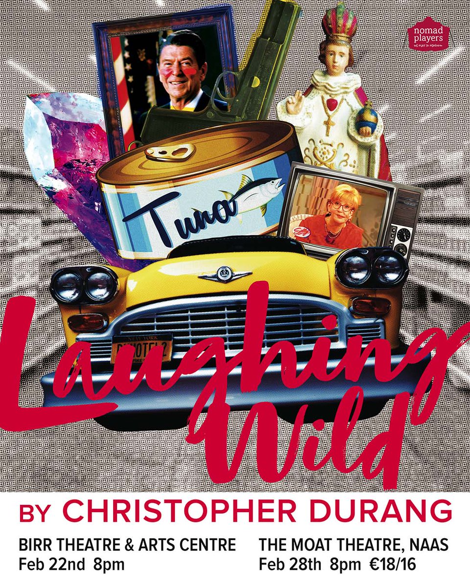 Nomad Players (@playersnomad) on Twitter photo Introducing our next production: Laughing Wild by the great Christopher Durang. Catch us at <a href="/BirrTheatre/">Birr Theatre & Arts Centre</a> and <a href="/moattheatre/">The Moat Theatre</a> Introducing our next production: Laughing Wild by the great Christopher Durang. Catch us at <a href="/BirrTheatre/">Birr Theatre & Arts Centre</a> and <a href="/moattheatre/">The Moat Theatre</a>