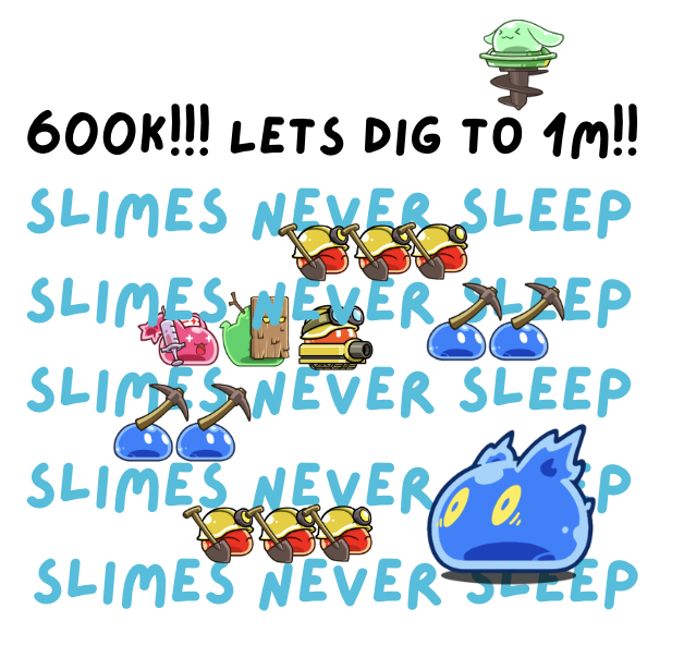 Slime_Miner's tweet photo. Thanks to 600K !!! 
So impressed at Slime Miners P8WER!!
Slimes Never Sleep! Let's Dig to 1M Straight Away!! 

🔗 Redeem Coupon Now: https://t.co/d050gxXeQg 
��� Code: FIVEKSLIMERS

🔓600K code will be coming soon!!!  

Endless Mining 24/7 Slimes never stop digging—even while you sleep!

#MiniDappOnLINE #SlimeMiner #1M