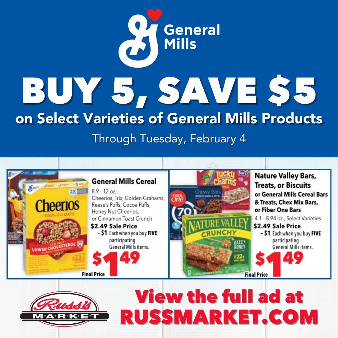 RussMarket's tweet image. Love General Mills products? Now’s the perfect time to fill your cart and your pantry! 🎉 Buy ANY 5 participating General Mills items and SAVE $5 instantly at the register! 💸

Stop by today, snag your favorites, and start saving. View more at russmarket.com/weekly-ad