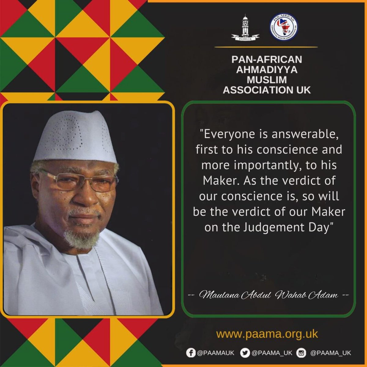 PAAMA_UK's tweet photo. "Everyone is answerable, first to his conscience and more importantly, to his ..."
Maulana Abdul Wahab Adam

#BlackHistoryMonth
#BlackHistoryMonth2025 https://t.co/HduhmzyiZu