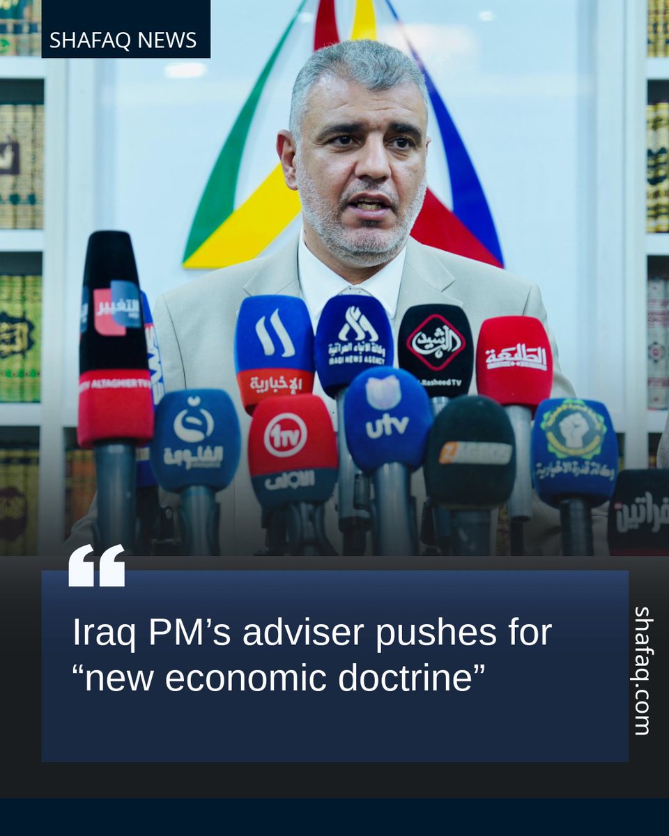 SHAFAQNEWSENG's tweet photo. #Iraq_PM’s adviser pushes for “new economic doctrine”
#shafaq_news
https://t.co/7CU9KdfsFy https://t.co/aBKktQIeSo