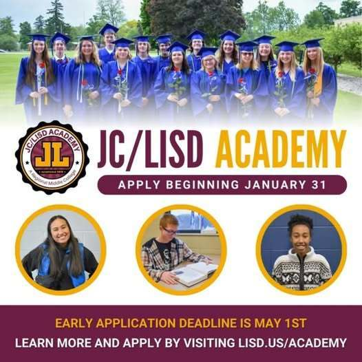JC/LISD Academy Application Process now open for the 2025-26 academic year.