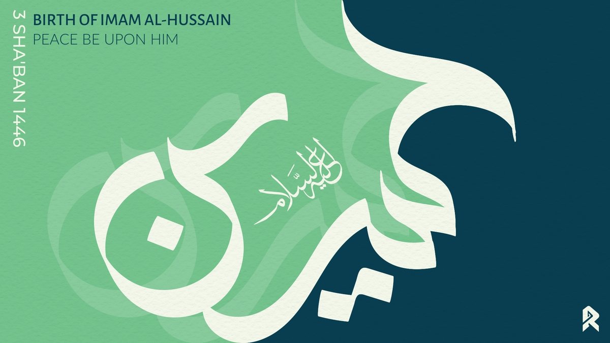RafidaOrg's tweet photo. #OnThisDay, the master of youth of paradise &amp; the master of martyrs enlightened the world through his holy birth in an era full of corruption.  He had a special place in the Prophet’s heart; he said, “Hussain is from me, and I am from him. May Allah love those who love Hussain. https://t.co/zk2mYlpaJc