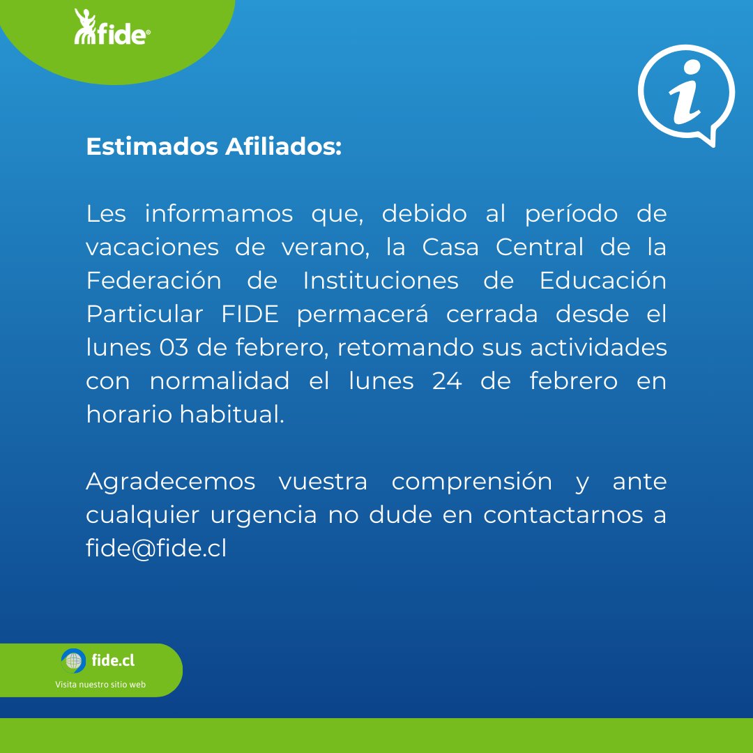 fidenacional's tweet photo. FIDE Vacaciones ☀️ Compartimos información sobre funcionamiento de la Casa Central de FIDE en el período entre el lunes 3 al lunes 24 de febrero 🙌🏻

Cualquier incidencia comunicarse a fide@fide.cl. Tengan unas reparadoras vacaciones 😀

➡️ https://t.co/Zq7TAbSCKQ https://t.co/hhcSrrL0yF