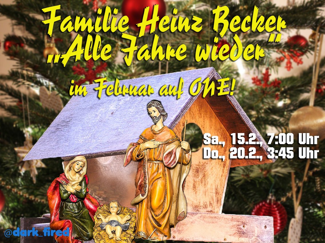 Dark_Fired's tweet photo. Nachschlag oder schon Vorfreude? Im Februar zeigt ONE "Familie Heinz Becker – Alle Jahre wieder" zweimal:
15.2., 7:00
20.2., 3:45
#FamilieHeinzBecker #AlleJahrewieder #HeinzBecker #DarkFired #Heiligabend #Weihnachten #Familie #Saarland #ARD #ARDone #Bilderbumbauch #Februar https://t.co/gzUNQ99UmC