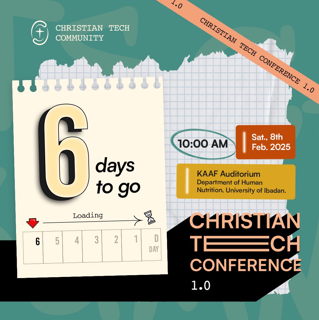 christiantechco's tweet image. Yaaaay!🥳

In just 6 days from now, Christian Tech Conference 1.0. is going to be happening live!

📍 KAAF Auditorium, Department of Human Nutrition, University of Ibadan.
⏰ 10:00am, Saturday, 8th February 2025

Be there!

#TechConference #CTC2025 #FaithMeetsTech