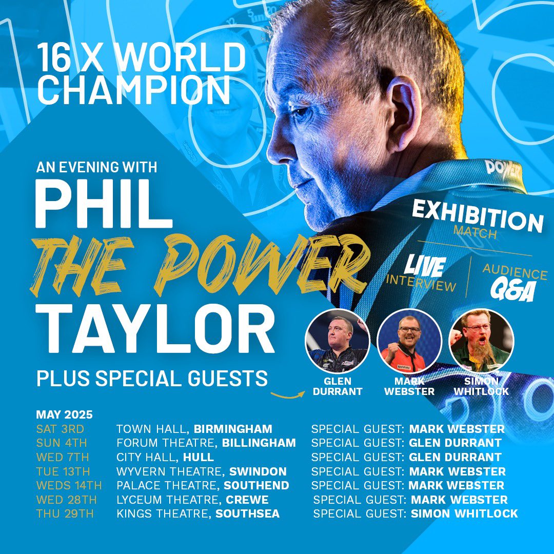 Artistes International Management Ltd. (@artistesintman) on Twitter photo Phil “The Power” Taylor brings his darts show to selected theatres in May 2025 with special guest. An evening exhibition darts match, interviews and audience Q&A, tickets now on sale.
<a href="/PhilTaylor/">Phil Taylor</a> <a href="/MHMMediaGroup/">Michael Hall Mcpherson</a> <a href="/GoldupsLane/">Goldups Lane</a> <a href="/WhatsOnStage/">WhatsOnStage</a> Phil “The Power” Taylor brings his darts show to selected theatres in May 2025 with special guest. An evening exhibition darts match, interviews and audience Q&A, tickets now on sale.
<a href="/PhilTaylor/">Phil Taylor</a> <a href="/MHMMediaGroup/">Michael Hall Mcpherson</a> <a href="/GoldupsLane/">Goldups Lane</a> <a href="/WhatsOnStage/">WhatsOnStage</a>