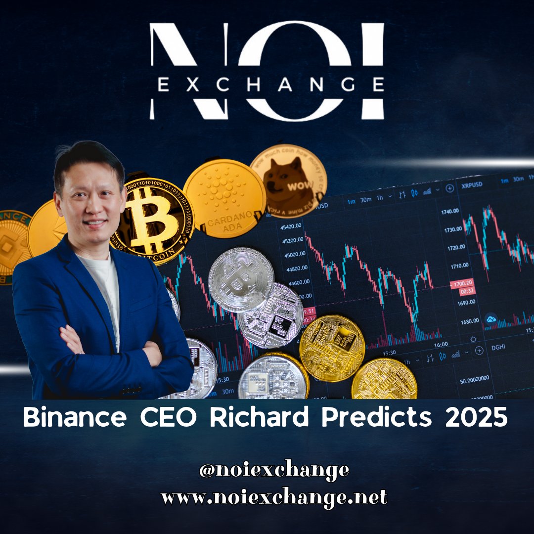 Binance CEO Richard Teng predicts 2025 will be an even bigger year for crypto, driven by institutional adoption, clearer regulations, and pro-crypto policies under Trump. 🚀

Trade the future of crypto with NOI Exchange—where innovation meets security! 🔥

#Crypto #Bitcoin #NOI