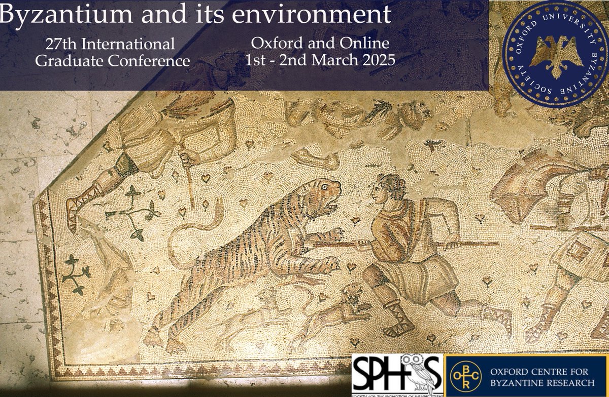 Oxford University Byzantine Society (OUBS) (@oxbyz) on Twitter photo We are delighted to announce the finalised programme (and pre-registration) for our 27th International Graduate Conference entitled 'Byzantium and its environment', taking place in Oxford and online on the 1st-2nd March. See our website for more info -
oxfordbyzantinesociety.wordpress.com/27th-oubs-conf⦠We are delighted to announce the finalised programme (and pre-registration) for our 27th International Graduate Conference entitled 'Byzantium and its environment', taking place in Oxford and online on the 1st-2nd March. See our website for more info -
oxfordbyzantinesociety.wordpress.com/27th-oubs-confā¦