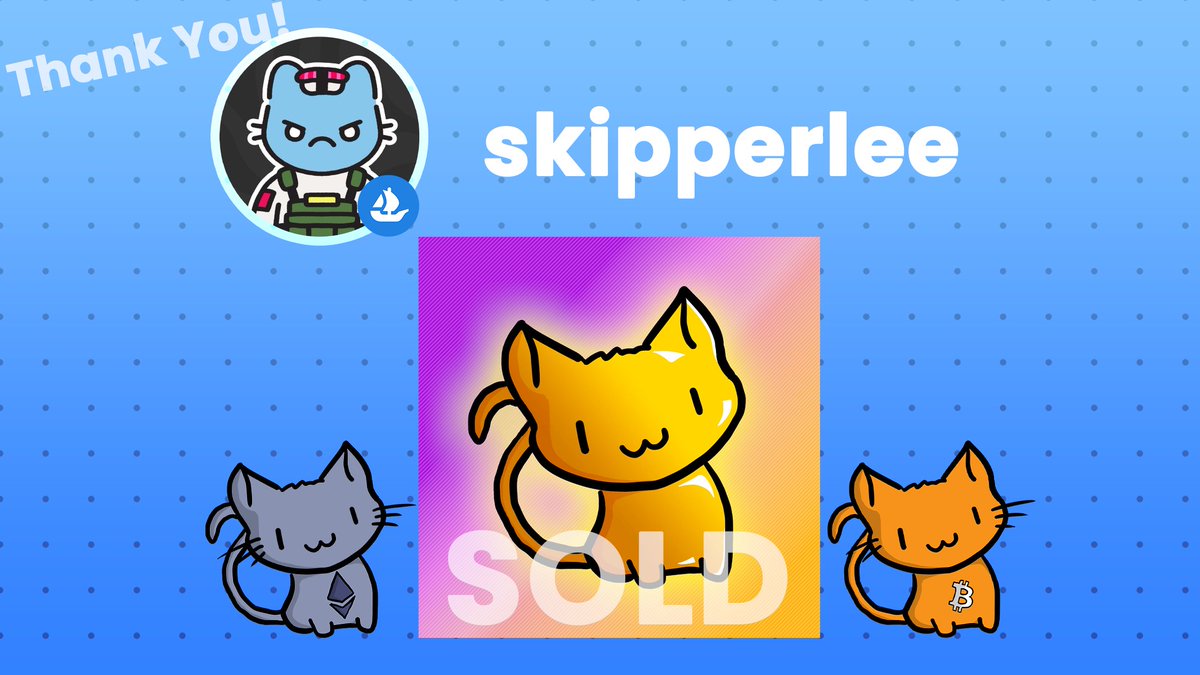 Owning the BTC and ETH cats, and now the Golden Cat!

Thank you <a href="/skipperlee_eth/">Skipper Lee</a> for your continued support😻😻