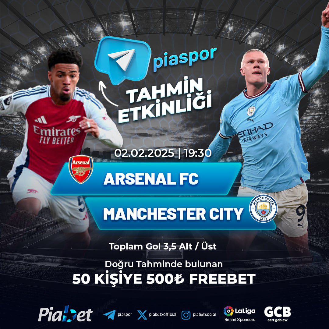☄️PİABET TAHMİN ETKİNLİĞİ BAŞLADI!
⚽️Arsenal - Manchester City 
🔽🔼Maç sonu toplam Gol 3.5 Alt / 3.5 Üst
🥇Doğru tahminde bulunan 50 üyemize 500 FREEBET!
📺Tahmin sonucunu beklerken PiabetTV'den maçı izleyebilirsin.
✅ cutt.ly/piabetgiris