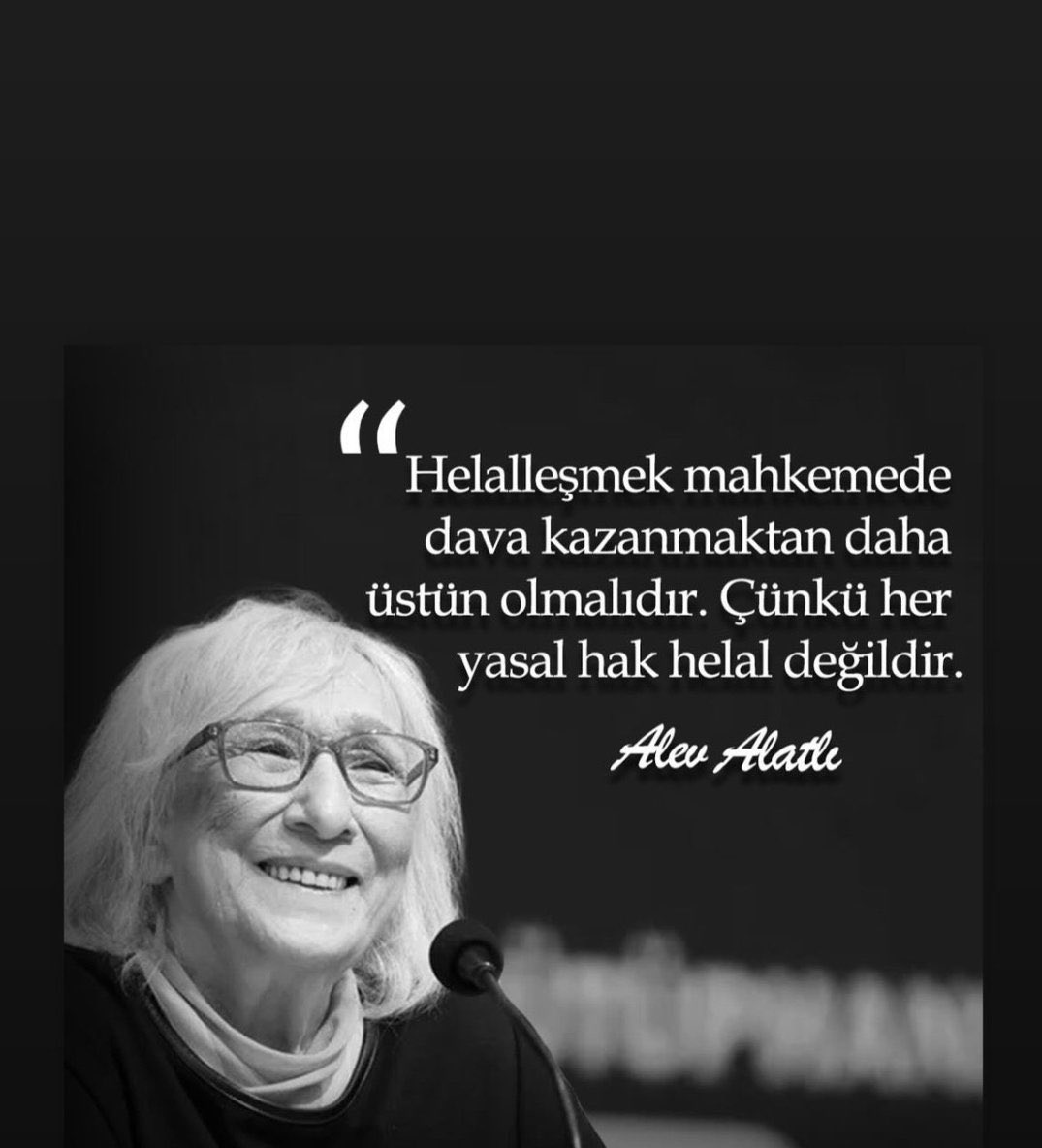 Alev Alatlı hocamı sene-i devriyesinde rahmetle yâd ediyorum.

16 Eylül 1944/2 Şubat 2024 ü