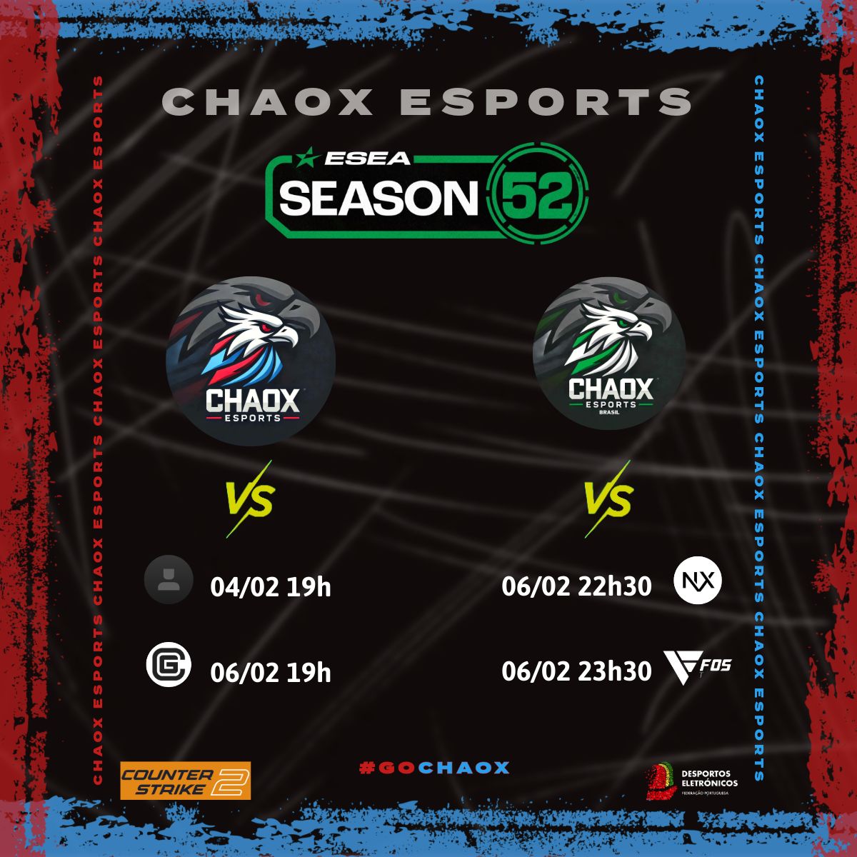 ChaoX_eSPORTS's tweet photo. 🎮 Seguem os jogos planeados para esta semana #CS2 !
🤝#GOCHAOX
@Harpyj5 @daniel_cam17194
@FTKFeNix @Ftu666 @TURCOSTYLE @lyrezcs2 @TBorrachao
@Neganxt
#CS2 #CS2PT #CS2BR #EsportsPortugal #EsportsBrasil #CounterStrike #chaoxesports #esea @fpdeoficial @ESEA https://t.co/1NY5ibuztQ