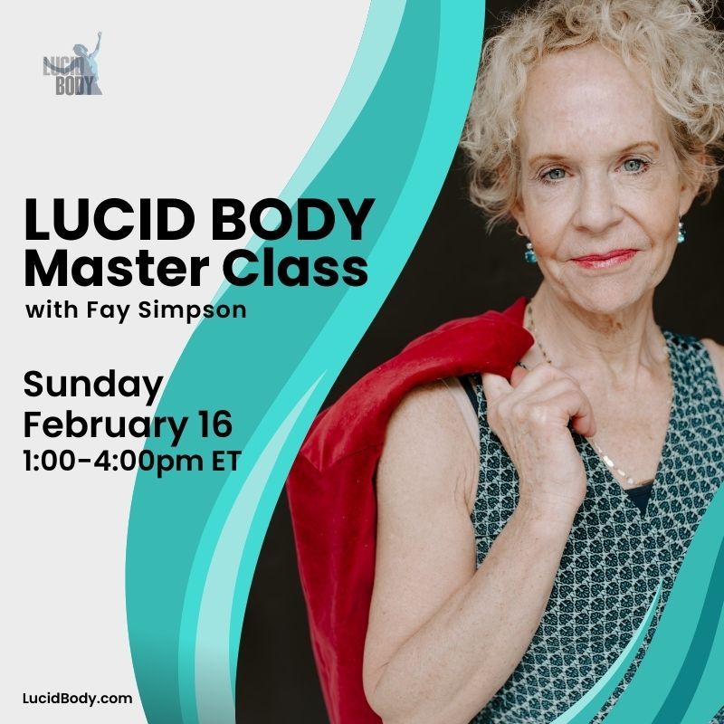 Lucidbody's tweet photo. Register now for LUCID BODY Master Class with Fay Simpson - February 16. Sign up now at https://t.co/wCiqOQo0W5 https://t.co/oWkf4tEkoS