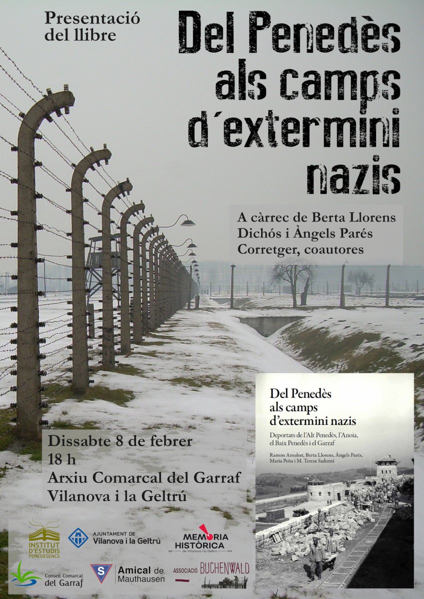 IEPenedesencs's tweet photo. Presentació del llibre "Del Penedès als camps d'extermini nazis"

🗓️ 08 de febrer 2025
🕒 18 h
📌 Arxiu Comarcal del Garraf - Vilanova i la Geltrú

A càrrec de Berta Llorens Dichós i Àngels Parés i Corretger, coautores.

@ajuntamentvng @CCGarraf @amauthausen https://t.co/2bvNHkhHyO