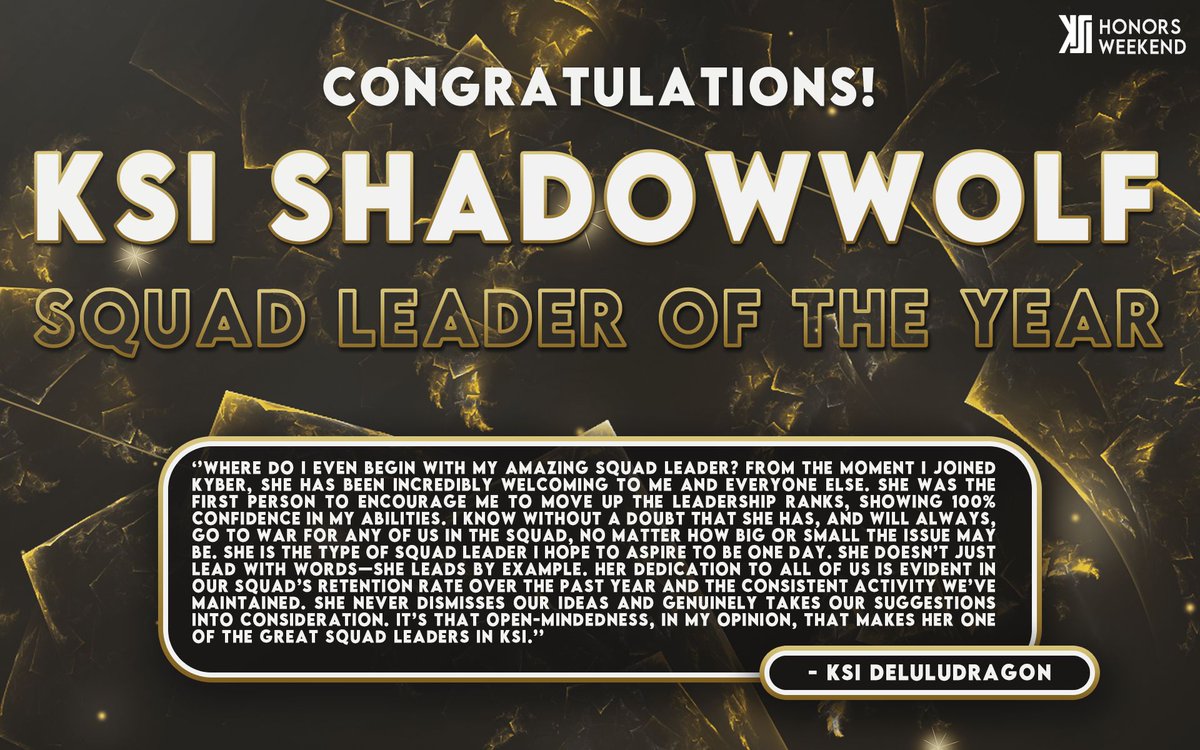 🏆 Starting today off, let's give a huge congratulations to KSI ShadowWolf on being 2024's Squad Leader Of The Year! See what KSI Deluludragon had to say, and be sure to give them a huge congratulations on this title! 🎊🎉
