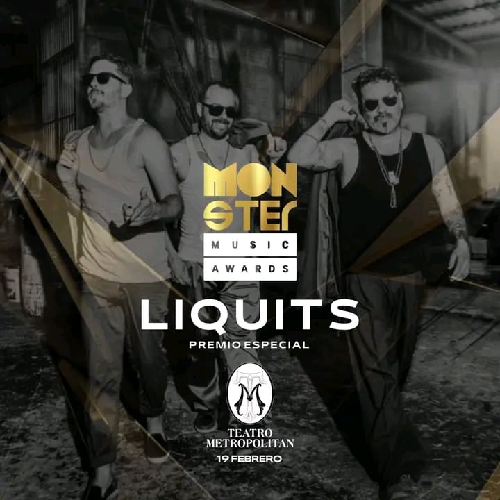 artes_promo's tweet photo. LIQUITS, ARTISTA CONFIRMADO QUE RECIBIRÁ EL PREMIO ESPECIAL MONSTER MUSIC AWARDS 2025
TEATRO METROPOLITAN 19 DE FEBRERO https://t.co/9DSjaNL1e2