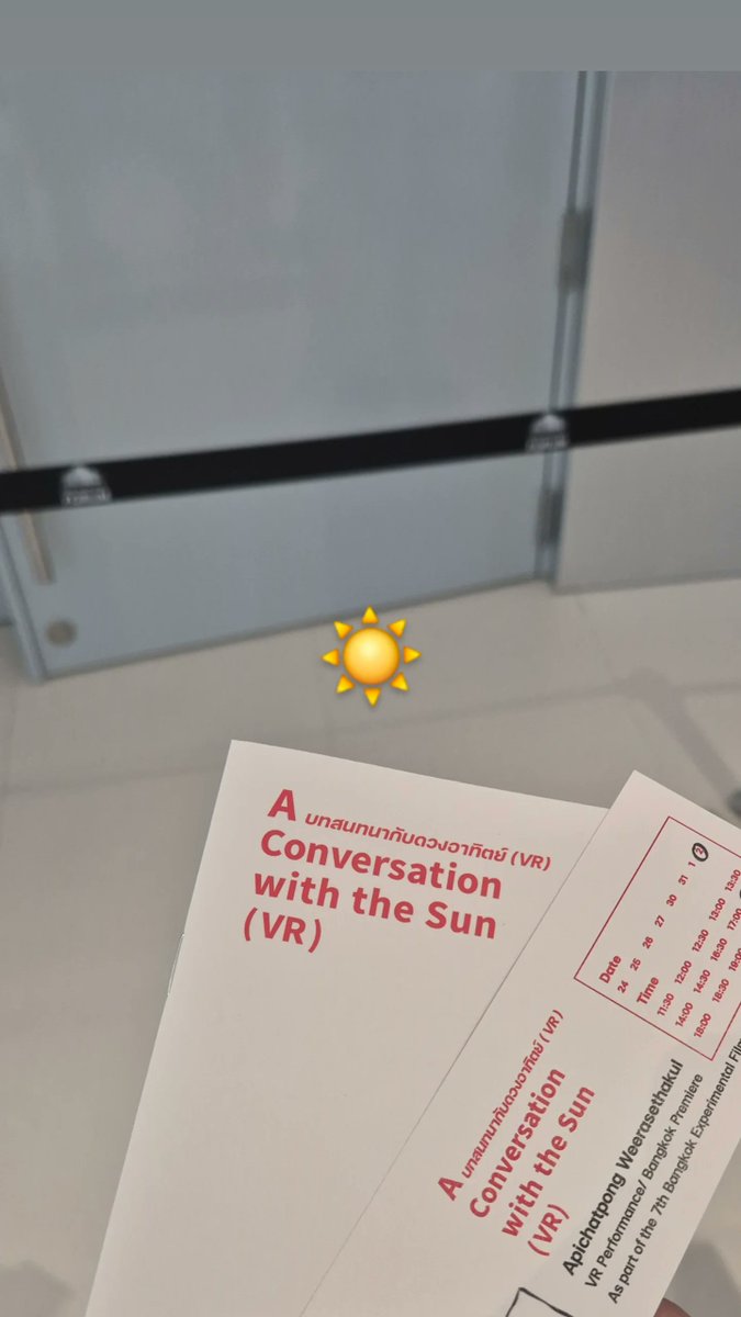 PERSESTH's tweet photo. 🗓 02.02.25
♡ PERSES’ Daily Update 💗
• IG Story: nay.naranvik
#NAY_PERSES
-- วันนี้เนไปดู A Conversation with the Sun (VR) - บทสนทนากับดวงอาทิตย์ (VR) โดยศิลปินเจ้ย อภิชาติพงศ์ในงาน The 7th Bangkok Experimental Film Festival #BEFF7 มาค่ะ ☀️ https://t.co/5QjaRM48eT