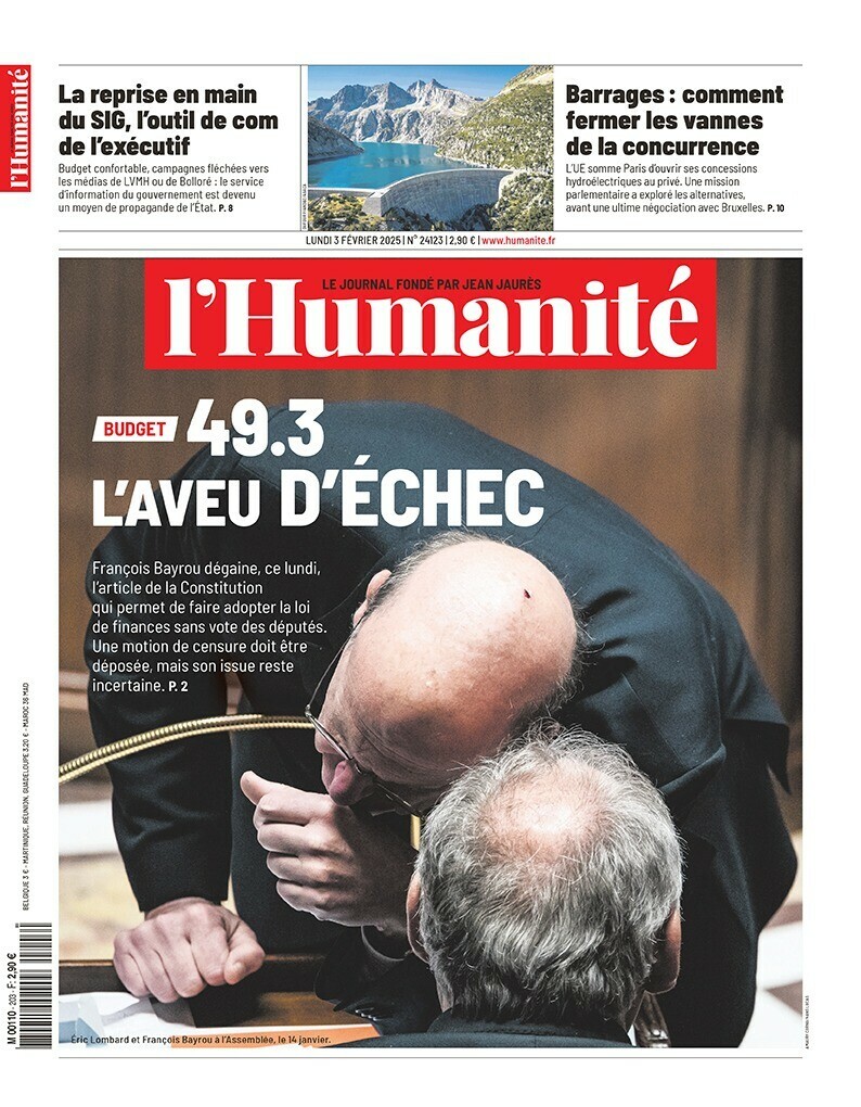L’Humanité du 3 février
Budget 2025 : 49.3, l'aveu d'échec

📰 humanite