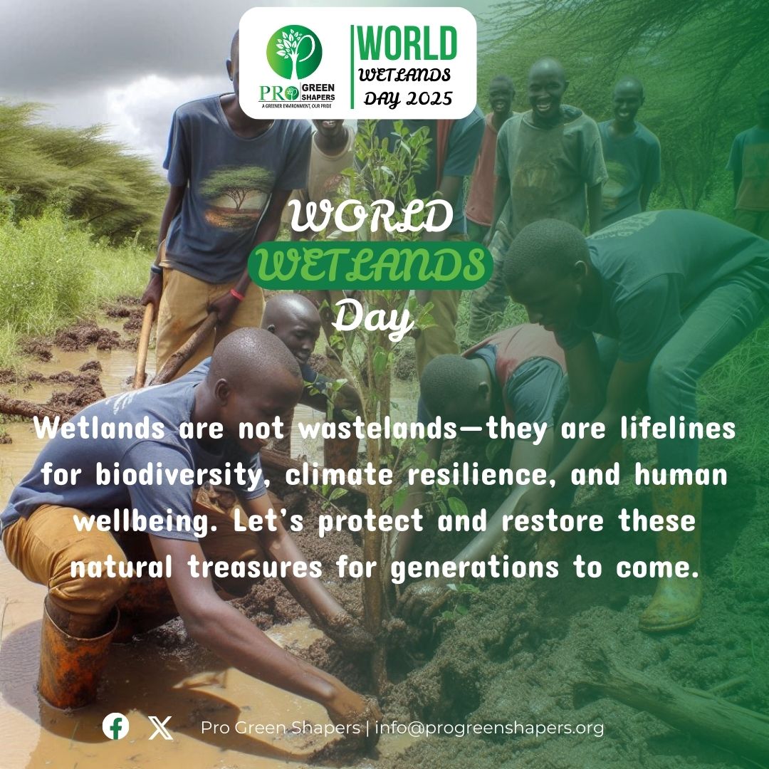 They filter water, store carbon, and protect biodiversity yet they are disappearing fast! This #WorldWetlandsDay, let’s take action to restore, protect, and conserve these vital ecosystems. Together, we can secure a greener future! 🌱💧#AGreenAfricaOurPride