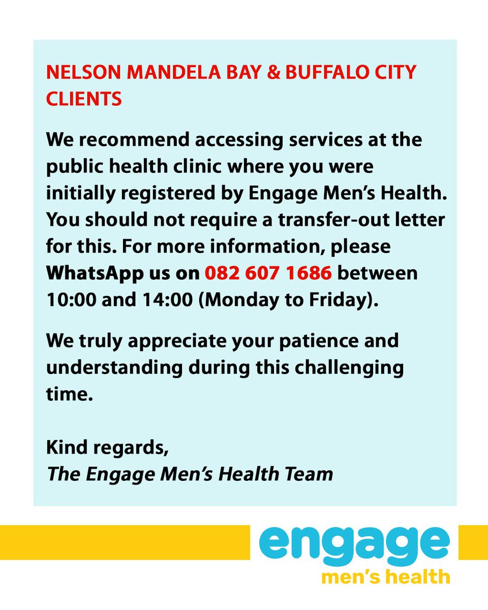 Please note this update for Engage Men's Health clients. For more information, please WhatsApp EMH on 082 607 1686 between 10:00 and 14:00 (Mon-Fri).