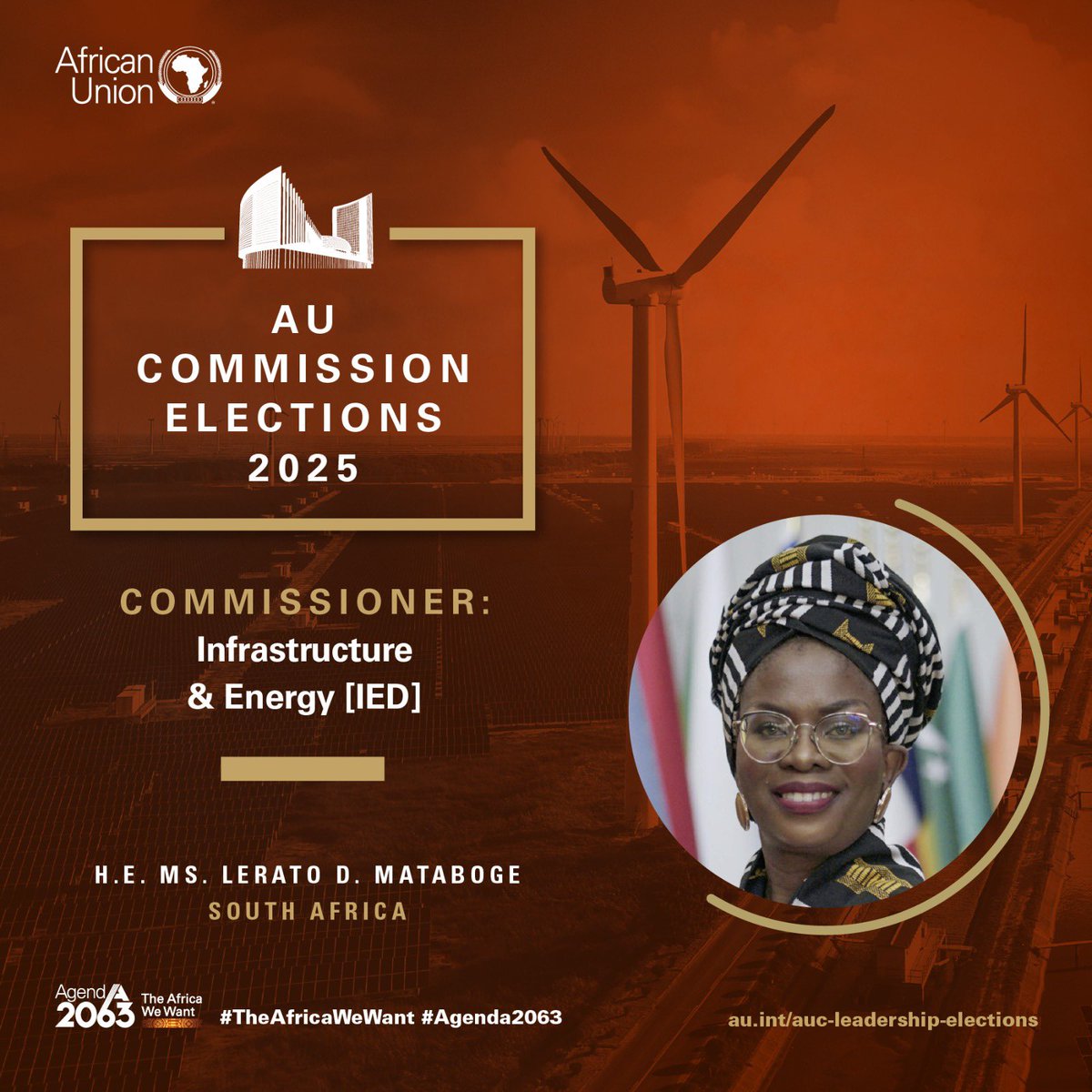 African Union Commission 𝐂𝐨𝐦𝐦𝐢𝐬𝐬𝐢𝐨𝐧𝐞𝐫, 𝐈𝐧𝐟𝐫𝐚𝐬𝐭𝐫𝐮𝐜𝐭𝐮𝐫𝐞 𝐚𝐧𝐝 𝐄𝐧𝐞𝐫𝐠𝐲.

🗳️Elected and Appointed. 

𝐌𝐬. 𝐋𝐞𝐫𝐚𝐭𝐨 𝐌𝐚𝐭𝐚𝐛𝐨𝐠𝐞 <a href="/LDMataboge/">Lerato D. Mataboge</a> (South Africa, Southern region) was elected as the Commissioner for Infrastructure and Energy (I&amp;E)