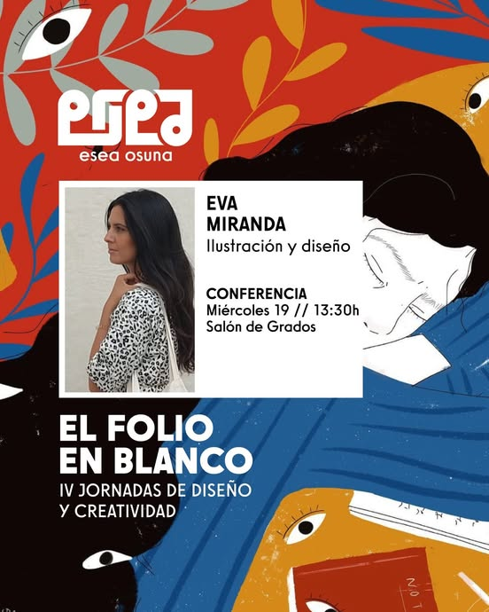 EVA MIRANDA
Miércoles 19 de febrero / 13:30h.
Salón de Grados CREAR. Osuna
@bombina_em <a href="/aad_andalucia/">AAD_Andalucia</a>
CONFERENCIA
Diseño Gráfico