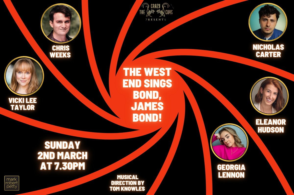 Join us <a href="/CrazyCoqs/">Crazy Coqs</a> on Sunday 2nd March at 7.30pm when The West End Sings...Bond, James Bond! with <a href="/nickcarter_uk/">Nicholas Carter</a> <a href="/eleanorahudsonx/">Eleanor Hudson</a> <a href="/MissGeoALennon/">𝗚𝗲𝗼𝗿𝗴𝗶𝗮 𝗔𝗹𝗲𝘅𝗮𝗻𝗱𝗿𝗶𝗮 𝗟𝗲𝗻𝗻𝗼𝗻</a> <a href="/VickiLeeTaylor/">Vicki Lee Taylor</a> &amp; <a href="/chrislweeks/">Chris Weeks</a> brasseriezedel.com/events/the-cra…