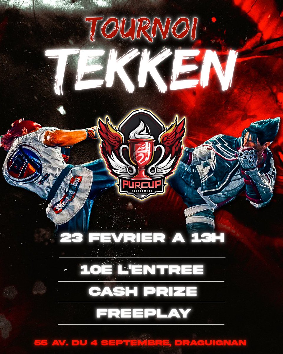 🔥 Tournoi Pur Cup Tekken 8🔥

Nous avons le plaisir d'annoncer la 3ème édition de la Pur Cup Tekken 8, qui se déroulera chez Pur Esport à Draguignan le 23 février à 13h.

Inscription : start.gg/pur

#TEKKEN8 #purcup #puresport #esport #gaming