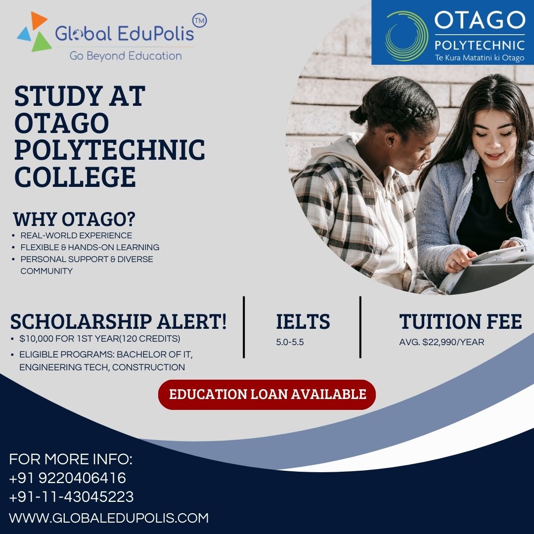 _globaledupolis's tweet image. 🎓 Study at Otago Polytechnic College, New Zealand! 🌍
Don’t miss out on the chance to build your future with top-notch programs and expert guidance. 
📞 Apply Now with Global Edupolis!
 🌐 Visit our website: globaledupolis.com
📞 Contact Us: +91 9220406418
#OtagoPolytechnic